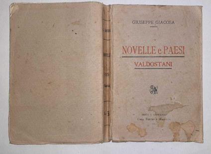 Novelle e paesi Valdostani - Giuseppe Giacosa - copertina