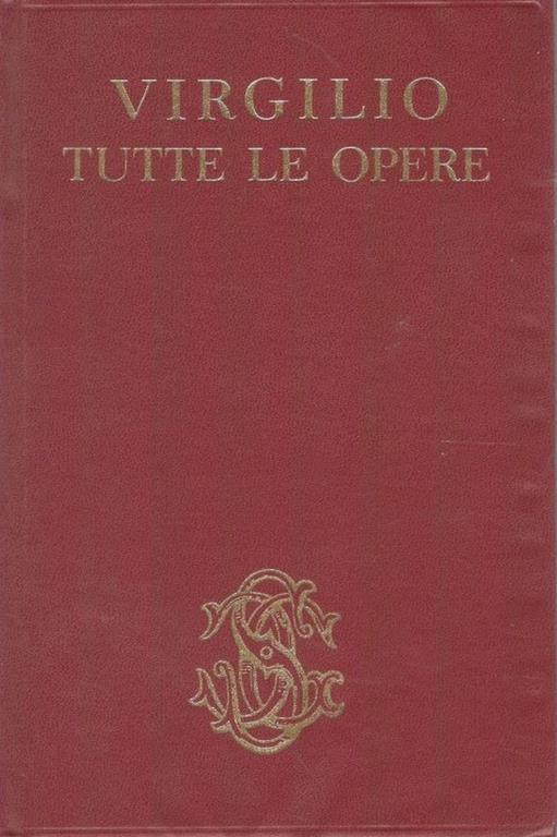 Tutte le opere - Publio Virgilio Marone - copertina