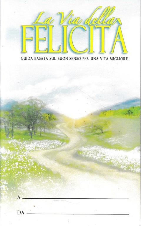 La  Via della Felicità - L. Ron Hubbard - copertina