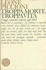 Troppa morte troppa vita