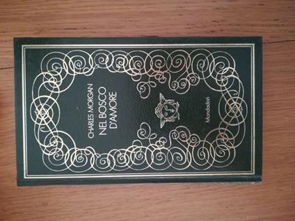 Nel bosco d'amore - Charles Morgan - copertina