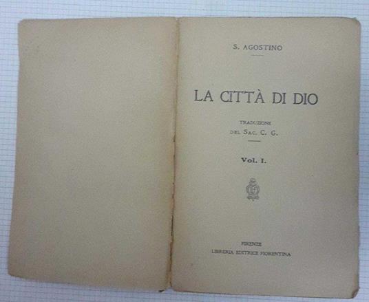 La  citta di Dio. Volume I - Agostino (sant') - copertina