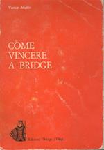 Come vincere a bridge