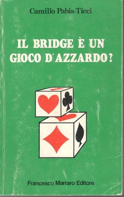 Il  bridge è un gioco d'azzardo? - copertina
