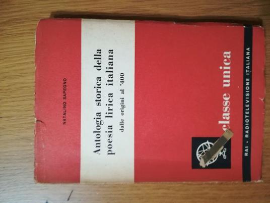Antologia storica della poesia lirica italiana dalle origini al '400 - Natalino Sapegno - copertina