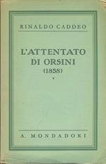 L' attentato di Orsini