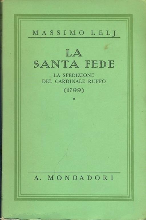La santa fede - Massimo Lelj - copertina