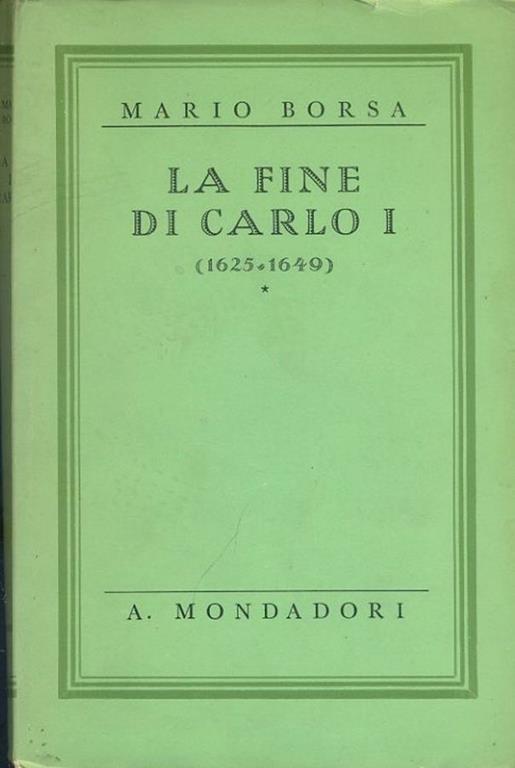 La fine di Carlo I - Mario Borsa - copertina
