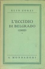 L' eccidio di Belgrado