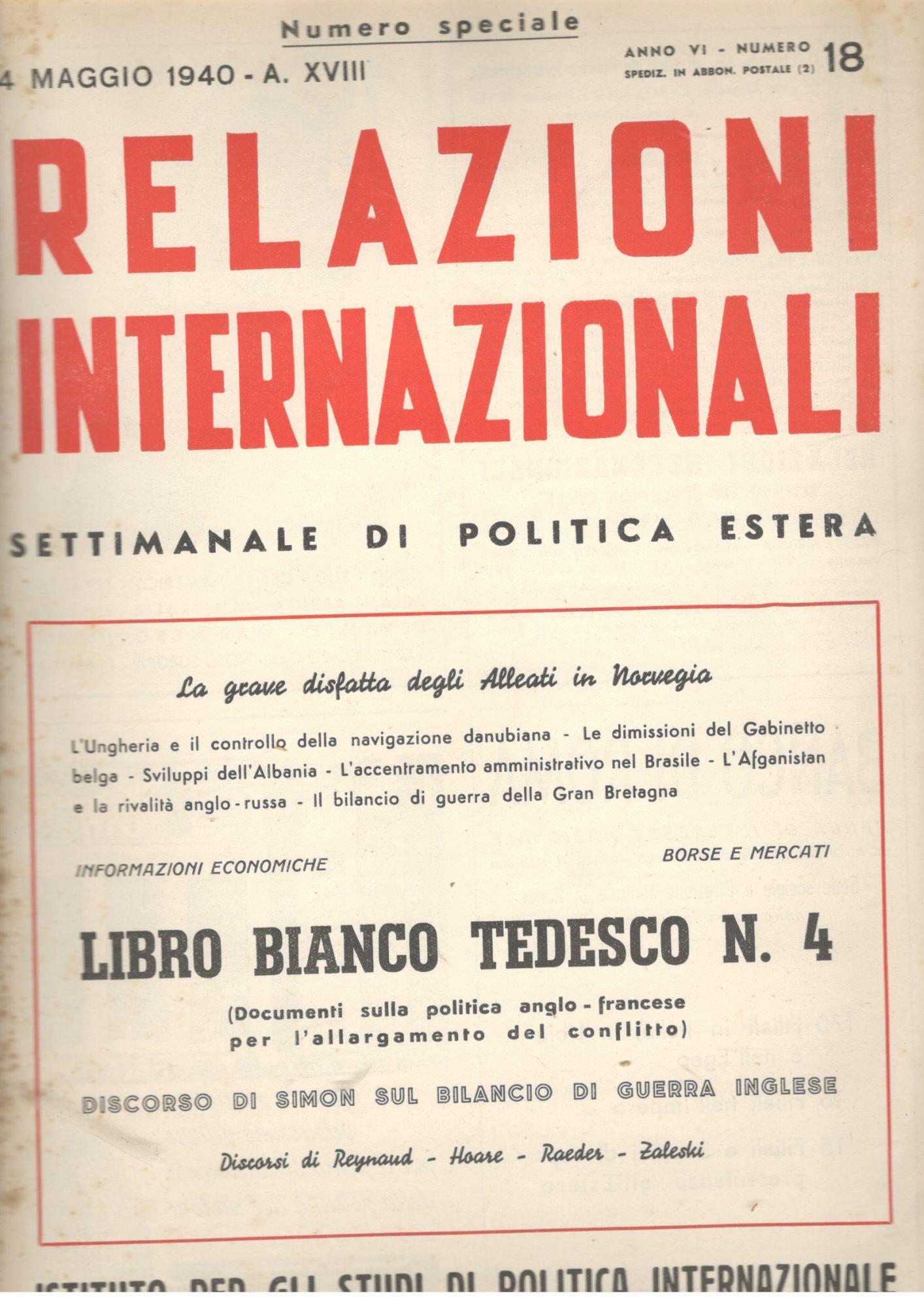 Relazioni Internazionali: settimanale di politica estera. Libro bianco tedesco n.4 (n. 18. 1940)