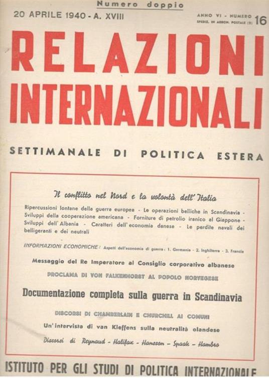 Relazioni Internazionali: settimanale di politica estera. Documentazione completa sulla Scandinavia (n. 16. 1940) - copertina