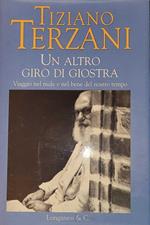 Un altro giro di giostra - viaggio nel male e nel bene del nostro tempo