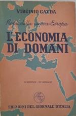 Profili della nuova Europa. L'economia di domani