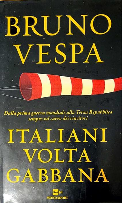 Italiani volta gabbana - Bruno Vespa - copertina