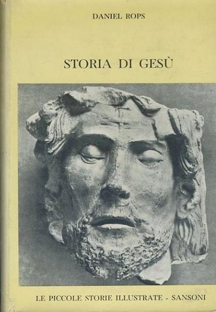 Storia di Gesù - Henri Daniel Rops - copertina
