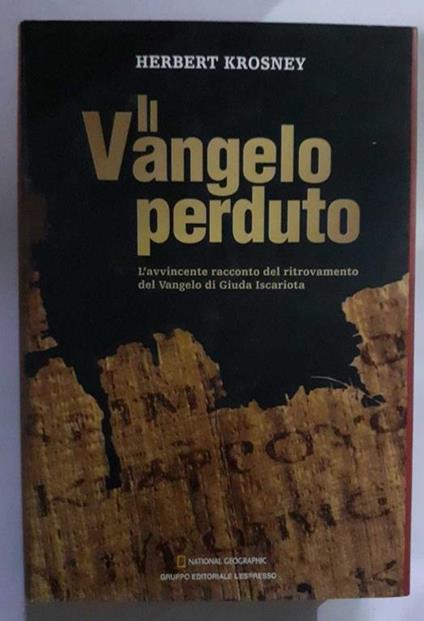 Il Vangelo perduto - Herbert Krosney - copertina