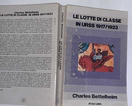 Le lotte di classe in URSS - Charles Bettelheim - copertina