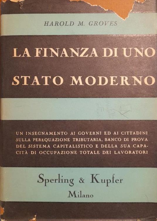 La  finanza di uno stato moderno - Harold M. Groves - copertina