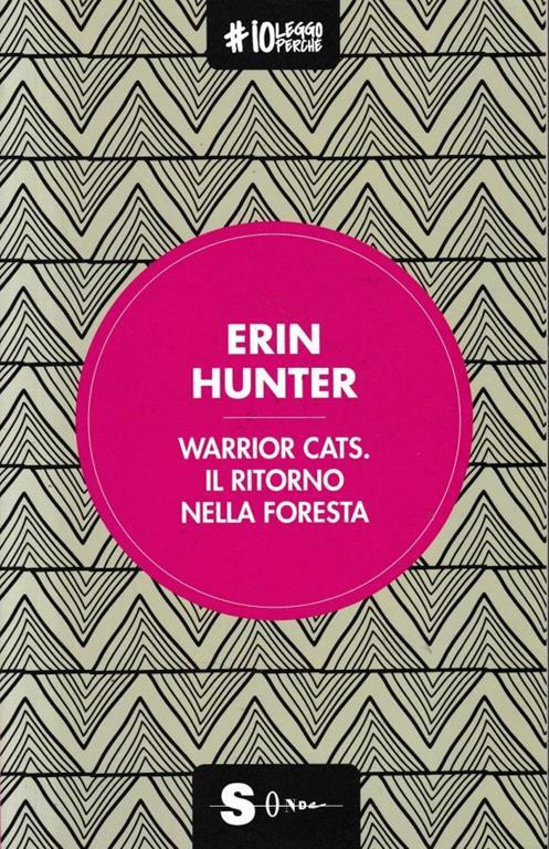 Warrior Cats. Il ritorno nella foresta - Erin Hunter - copertina