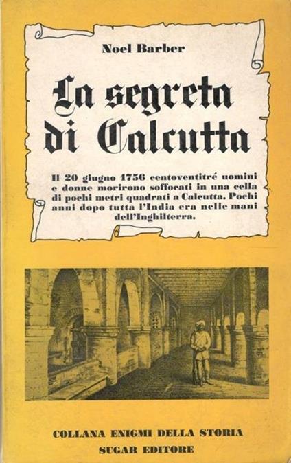 La segreta di Calcutta - Noël Barber - copertina