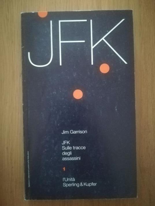 JFK sulle tracce degli assassini - Jim Garrison - copertina