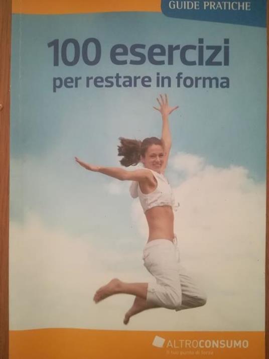 100 esercizi per restare in forma - copertina