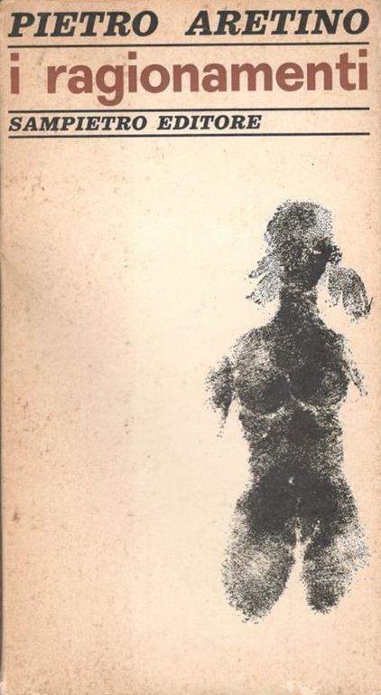 I ragionamenti - Pietro Aretino - copertina