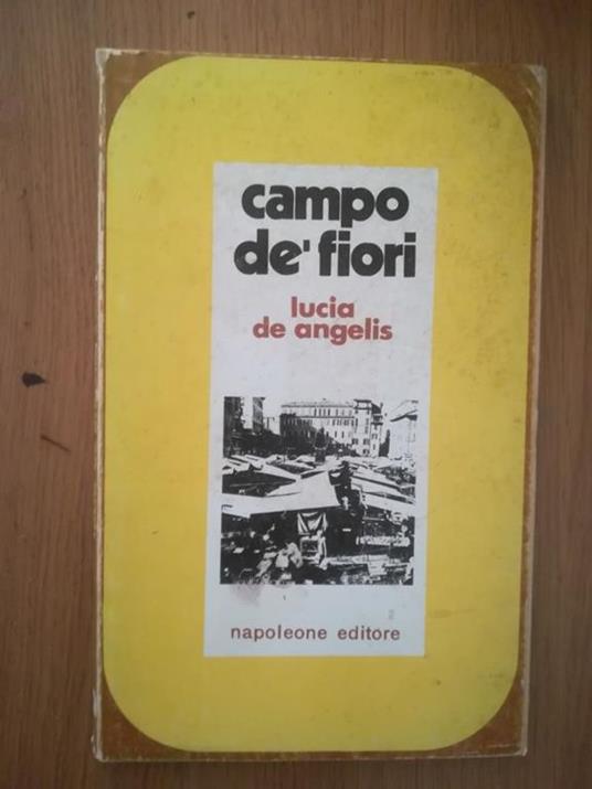 Campo de' fiori - Lucia De Angelis - copertina