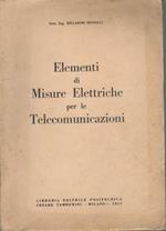 Elelementi di misure elettriche per le telecomunicazioni