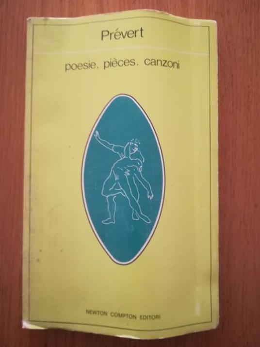 Poesie, Pieces, Canzoni - Jacques Prévert - copertina