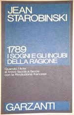1789 i sogni e gli incubi della ragione