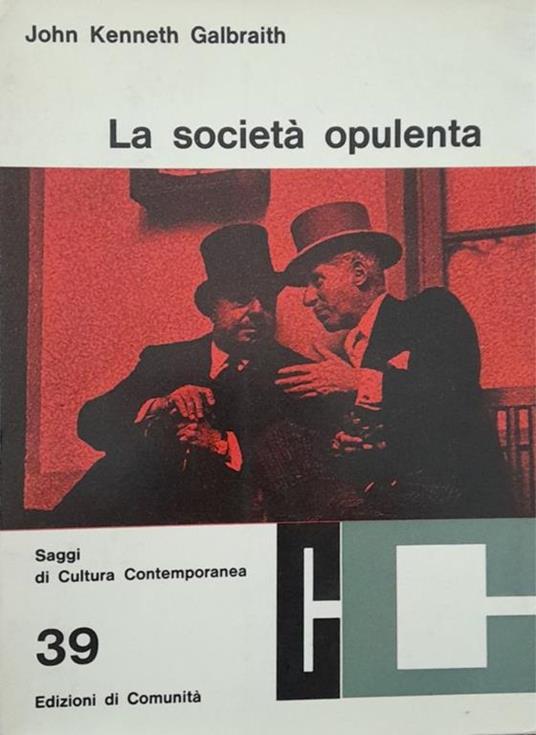 La società opulenta - John Kenneth Galbraith - copertina