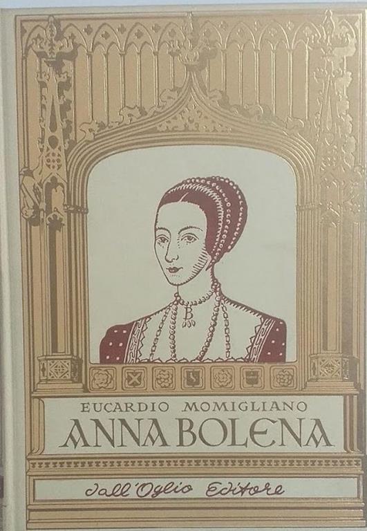 Anna Bolena - Eucardio Momigliano - copertina