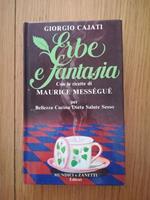 Erbe e fantasia
