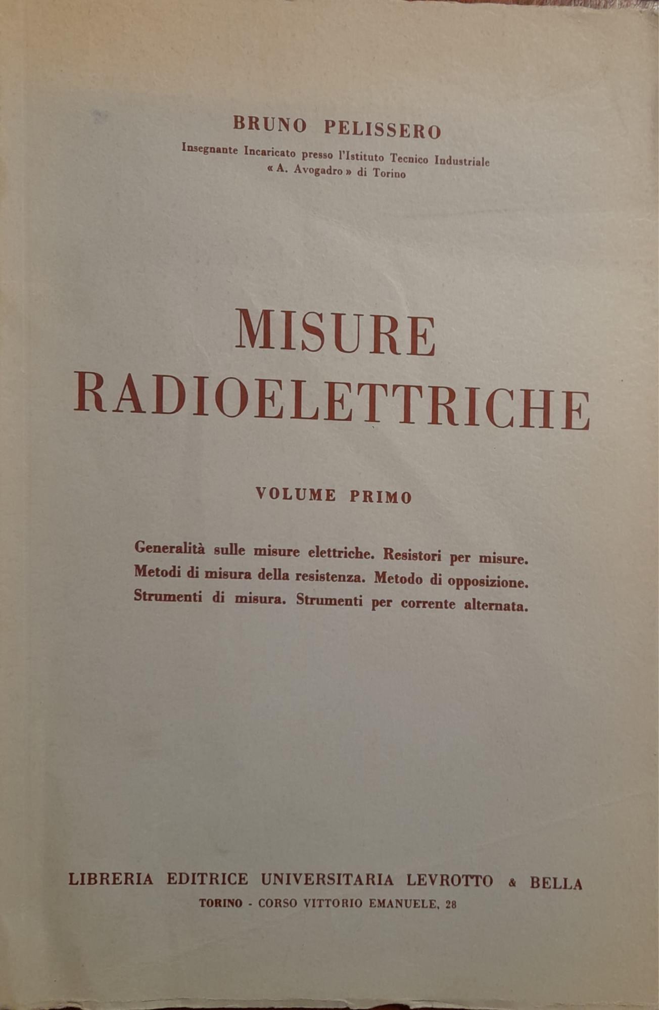 Misure radioelettriche (volume primo)