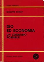 Dio ed economia, un connubio possibile
