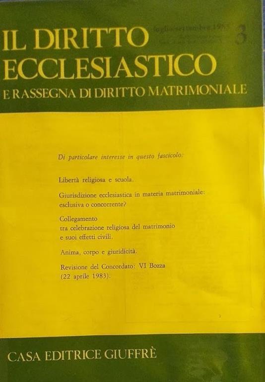 Il Diritto Ecclesiastico e Rassegna di Diritto Matrimoniale. N: 3 luglio-settembre 1985 - copertina