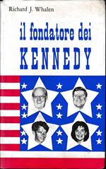 il fondatore dei Kennedy