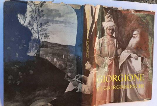 Giorgione e i Giorgioneschi. Catalogo della mostra - copertina