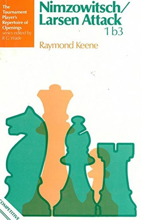 Nimzowitsch/Larsen Attack - Raymond Keene - copertina