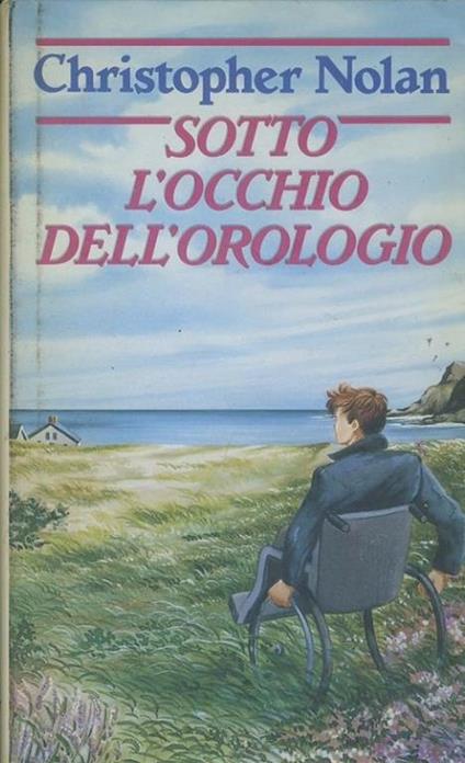 Sotto l'occhio dell'orologio - Christopher Nolan - copertina