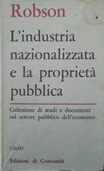 L' industria nazionalizzata e la proprietà pubblica