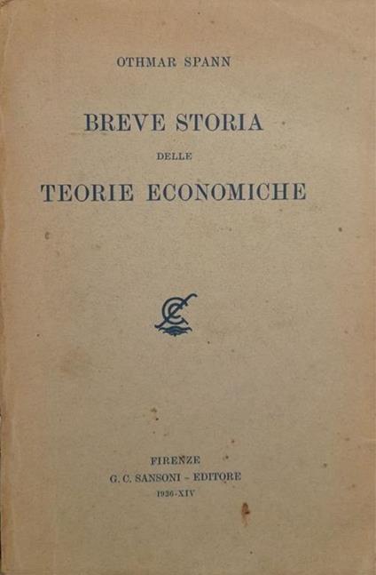 Breve storia delle teorie economiche - Othmar Spann - copertina