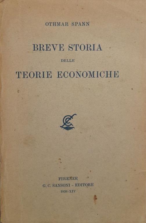 Breve storia delle teorie economiche - Othmar Spann - copertina