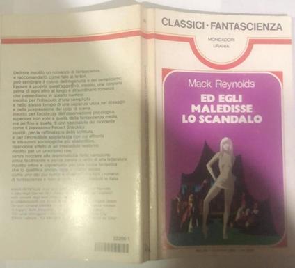 Ed egli maledisse lo scandalo - Mack Reynolds - copertina