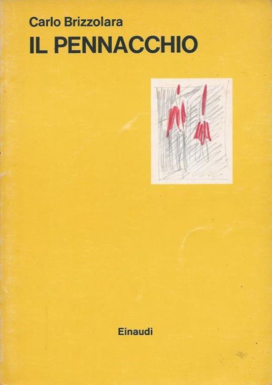 Il pennacchio - Carlo Brizzolara - copertina