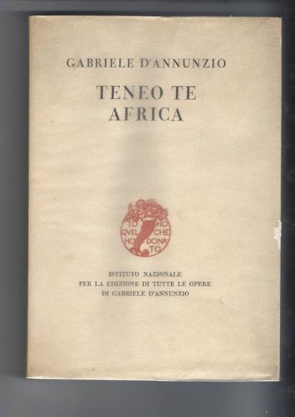 Teneo te Africa - Gabriele D'Annunzio - copertina