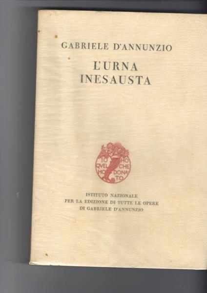 L' urna inesausta - Gabriele D'Annunzio - copertina