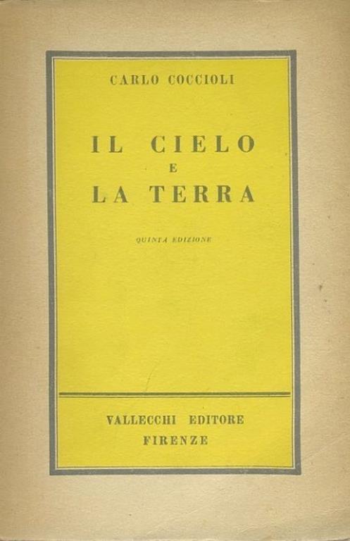 Il cielo e la terra - Carlo Coccioli - copertina