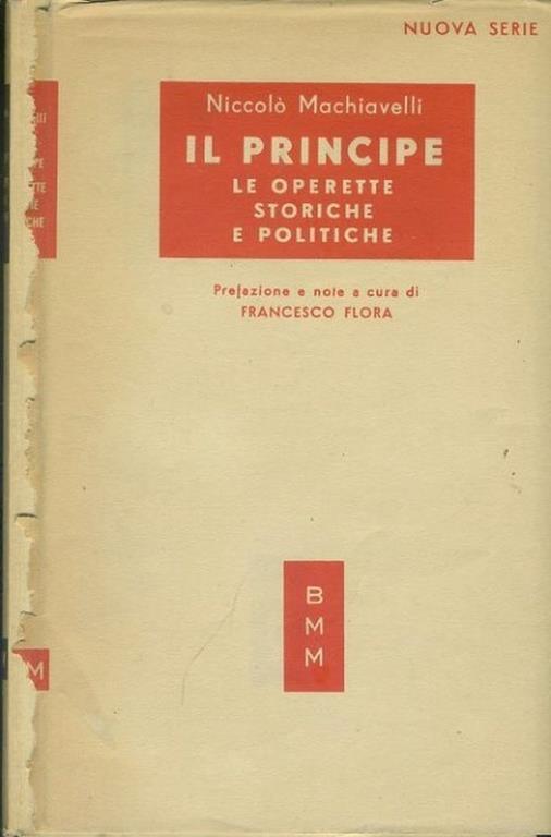 Il principe. Le operette storiche e politiche - Niccolò Machiavelli - copertina